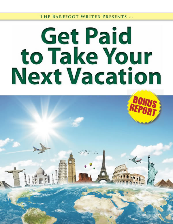 Get Paid to Take Your Next Vacation