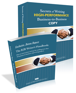 Secrets of Writing High-Performance B2B Copy